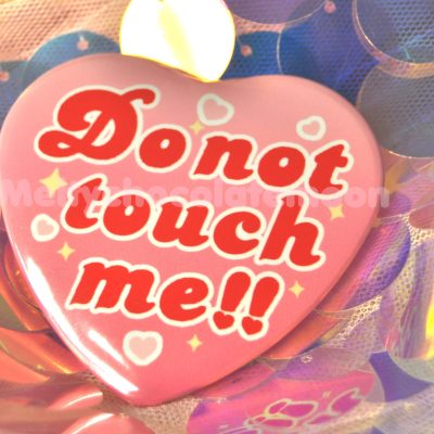 Don’t Touch me Red & Pink