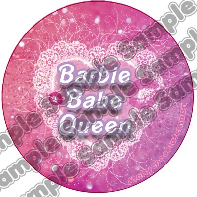 Barbie babe queen Badge
