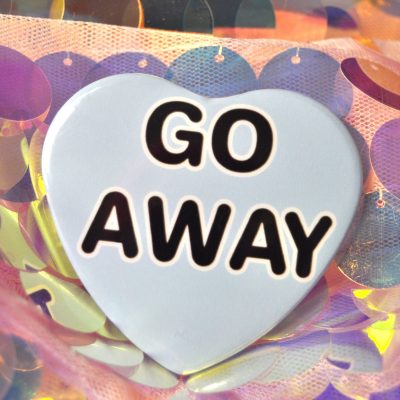 Go Away Badge